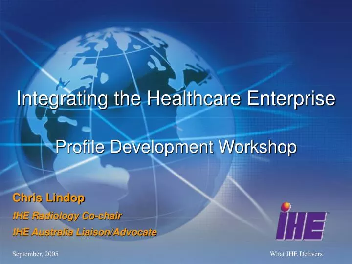 integrating the healthcare enterprise profile development workshop