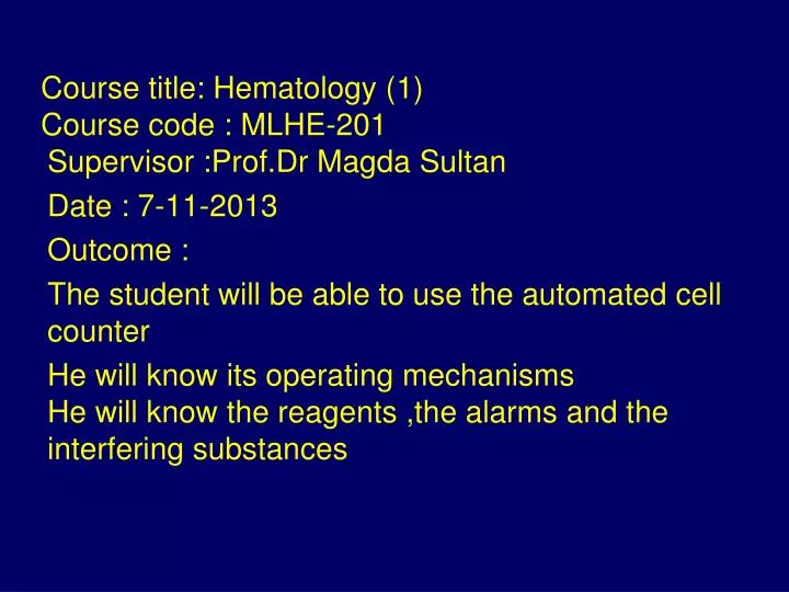 course title hematology 1 course code mlhe 201