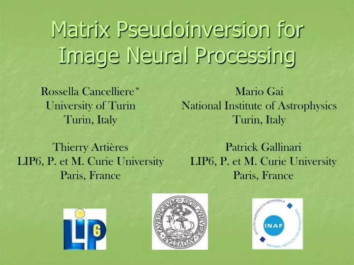 matrix pseudoinversion for image neural processing