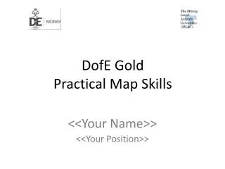 DofE Gold Practical Map Skills