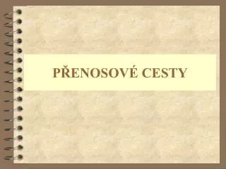 p enosov cesty