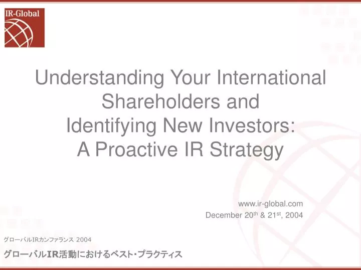 understanding your international shareholders and identifying new investors a proactive ir strategy