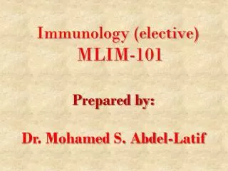 Immunology (elective) MLIM-101