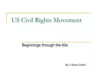 US Civil Rights Movement