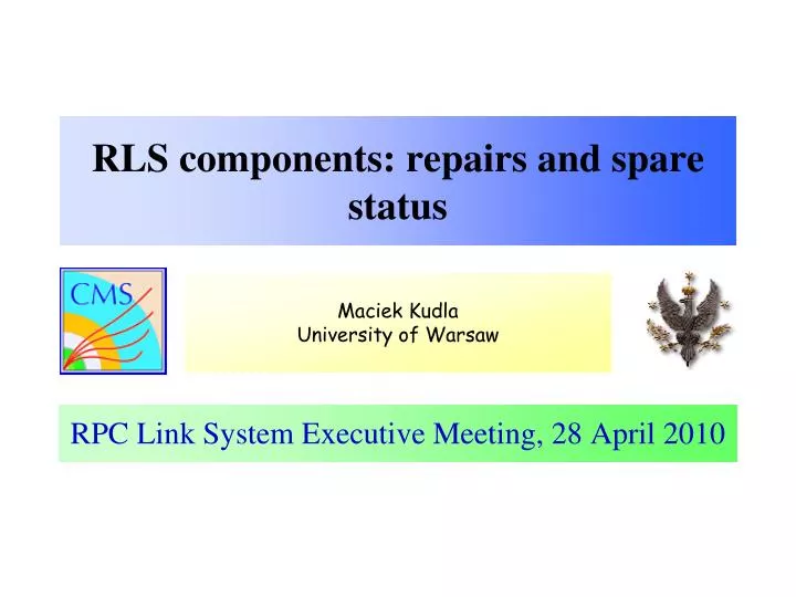 rls components repairs and spare status