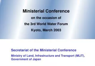 Ministerial Conference on the occasion of the 3rd World Water Forum Kyoto, March 2003