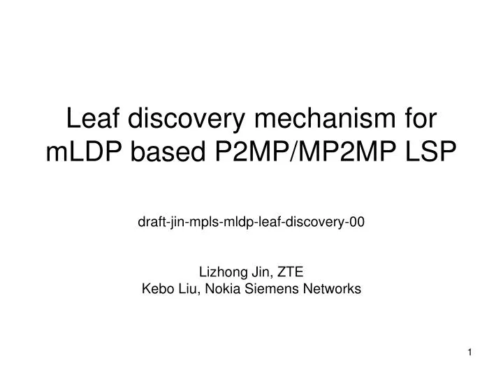 leaf discovery mechanism for mldp based p2mp mp2mp lsp