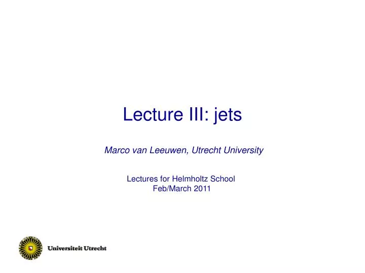lecture iii jets