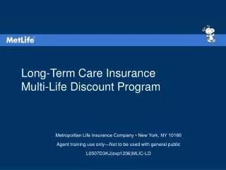 Long-Term Care Insurance Multi-Life Discount Program