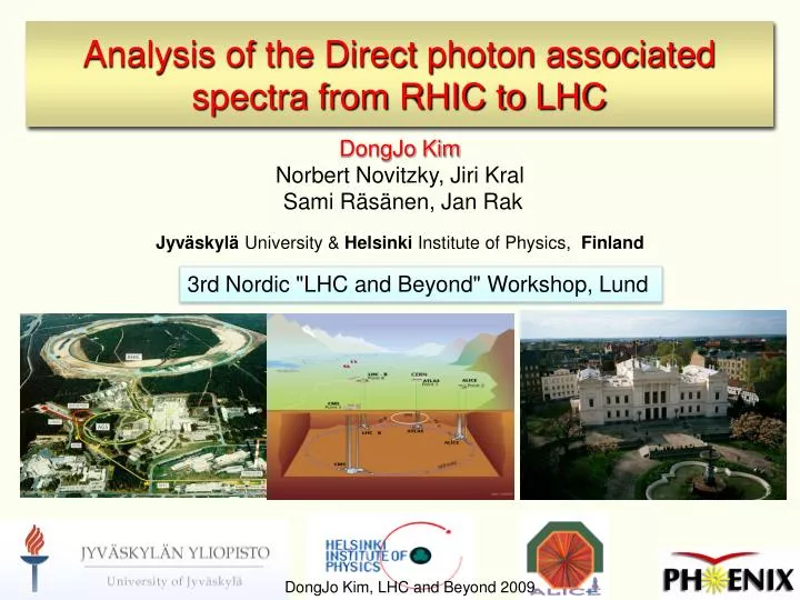 analysis of the direct photon associated spectra from rhic to lhc