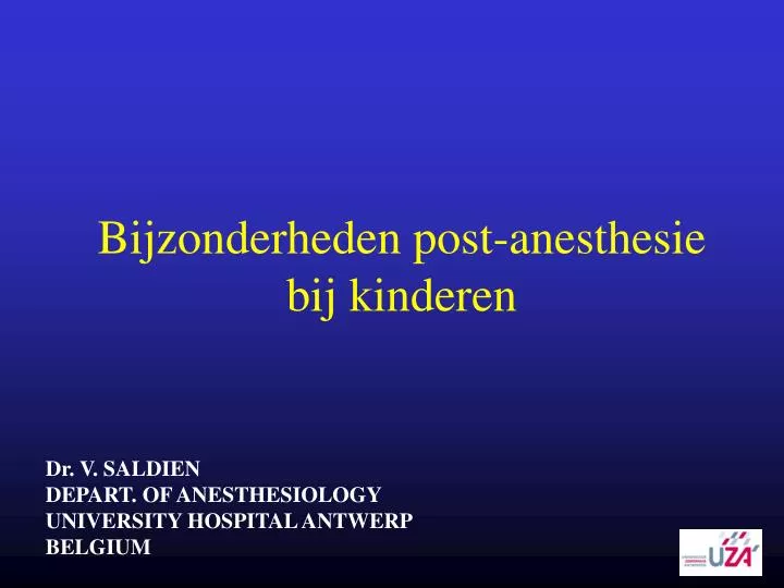 bijzonderheden post anesthesie bij kinderen
