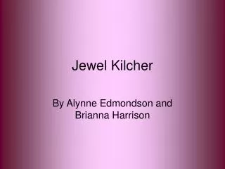 Jewel Kilcher