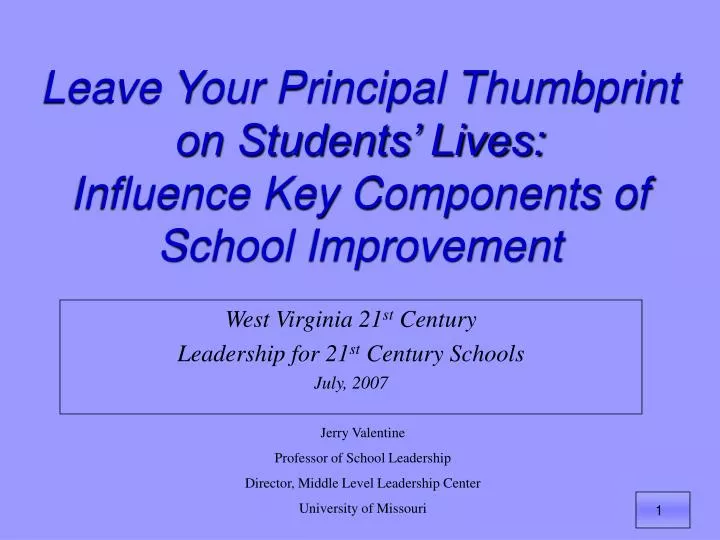 leave your principal thumbprint on students lives influence key components of school improvement