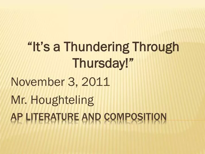it s a thundering through thursday november 3 2011 mr houghteling