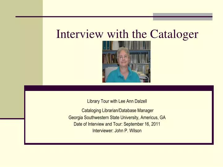 interview with the cataloger