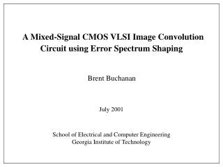 A Mixed-Signal CMOS VLSI Image Convolution Circuit using Error Spectrum Shaping