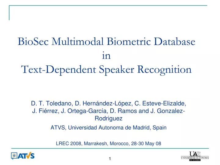 biosec multimodal biometric database in text dependent speaker recognition