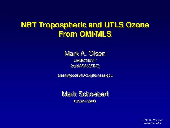 nrt tropospheric and utls ozone from omi mls