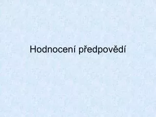 hodnocen p edpov d