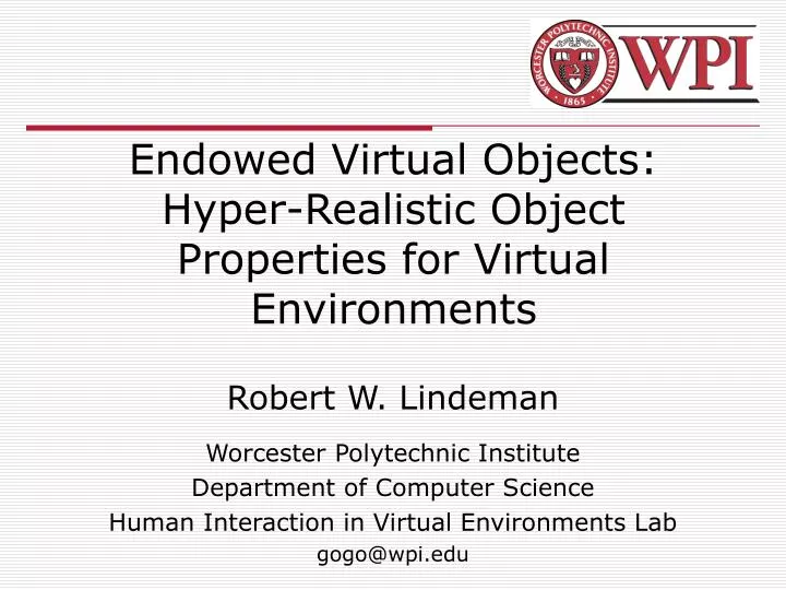endowed virtual objects hyper realistic object properties for virtual environments