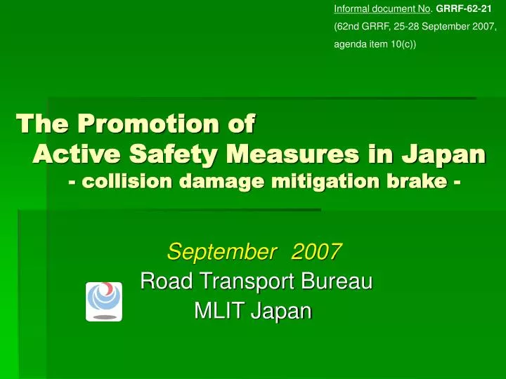 the promotion of active safety measures in japan collision damage mitigation brake