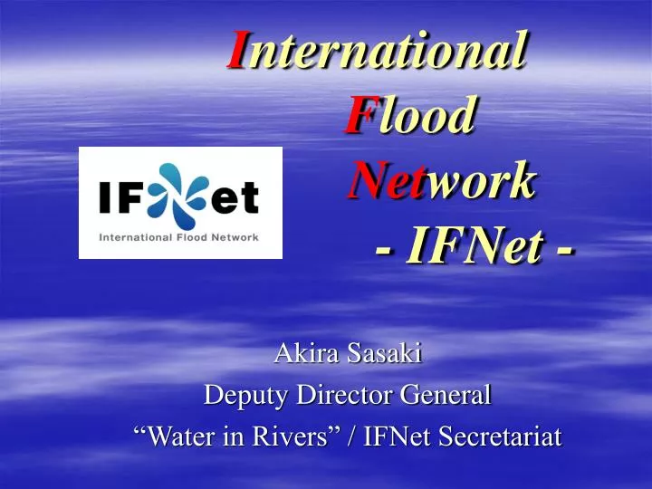 i nternational f lood net work ifnet