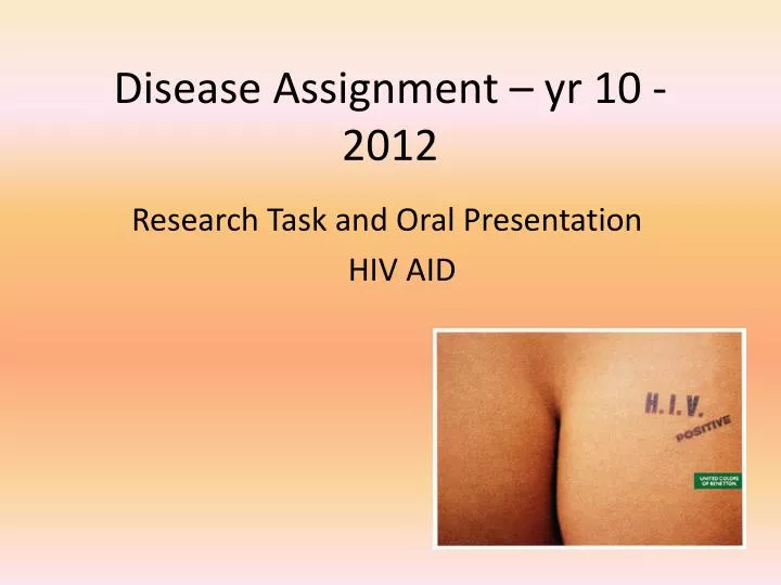 disease assignment yr 10 2012