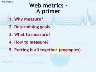 Web metrics - A primer