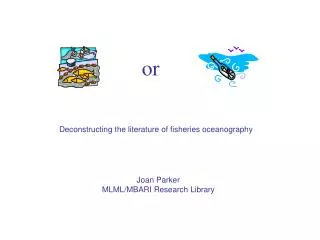 Deconstructing the literature of fisheries oceanography