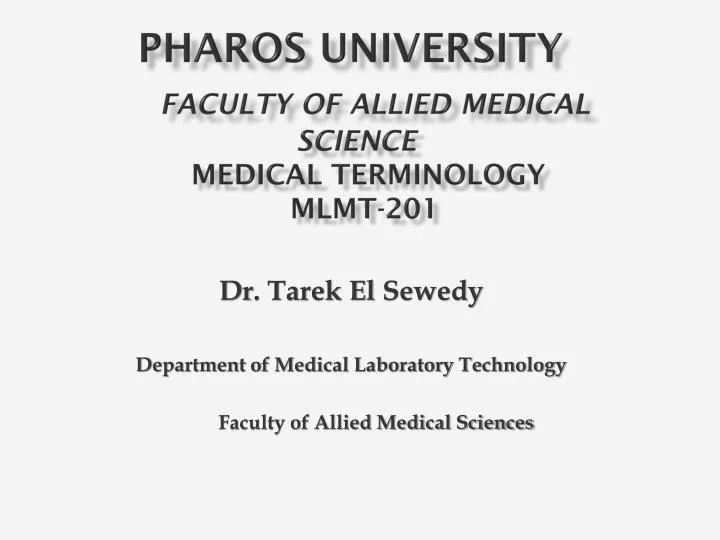 pharos university faculty of allied medical science medical terminology mlmt 201