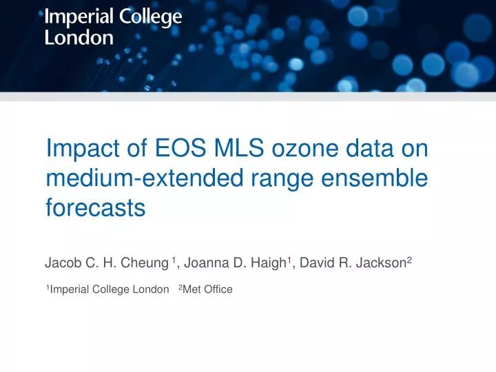 impact of eos mls ozone data on medium extended range ensemble forecasts