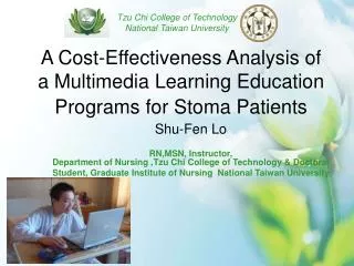 A Cost-Effectiveness Analysis of a Multimedia Learning Education Programs for Stoma Patients