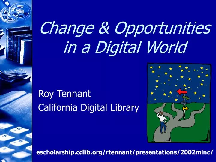 change opportunities in a digital world