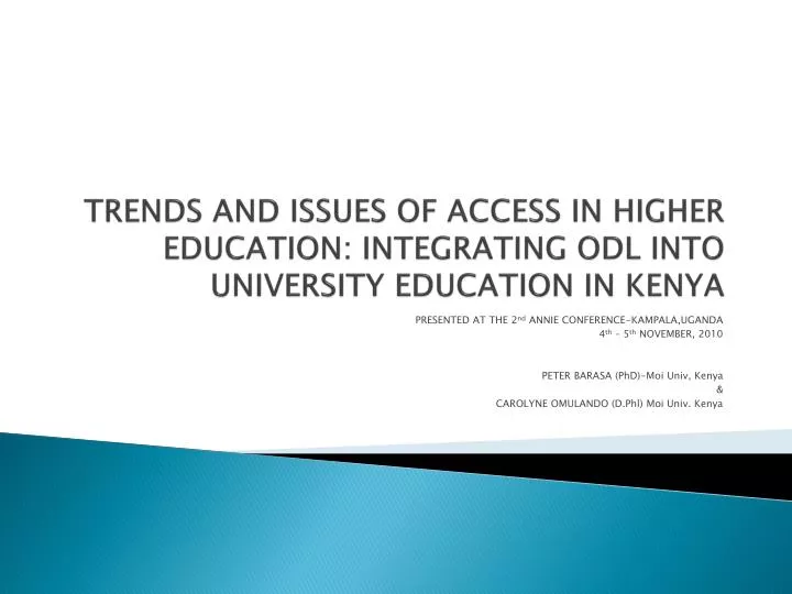 trends and issues of access in higher education integrating odl into university education in kenya