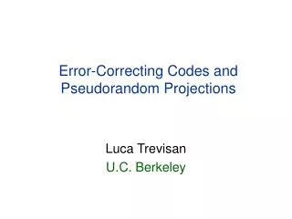Error-Correcting Codes and Pseudorandom Projections