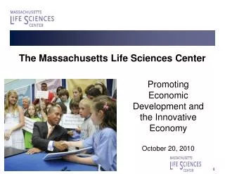 The Massachusetts Life Sciences Center