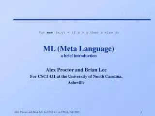 ML (Meta Language) a brief introduction
