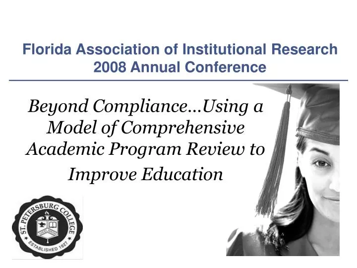 beyond compliance using a model of comprehensive academic program review to improve education