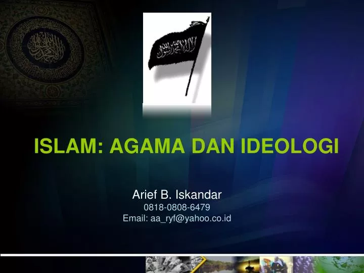 islam agama dan ideologi