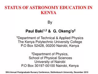 STATUS OF ASTRONOMY EDUCATION IN KENYA