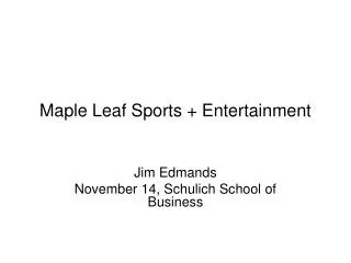 Maple Leaf Sports + Entertainment