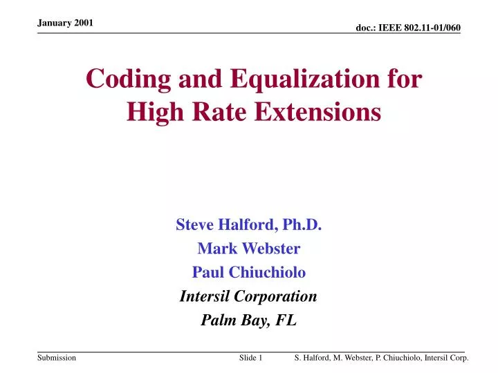 coding and equalization for high rate extensions