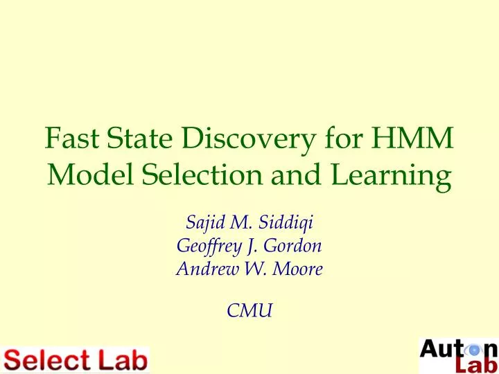 fast state discovery for hmm model selection and learning