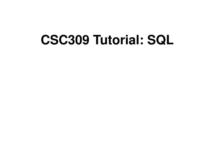 csc309 tutorial sql