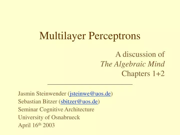 multilayer perceptrons