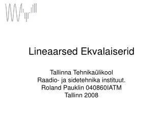 lineaarsed ekvalaiserid