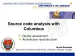 Source code analysis with Columbus - slide 1
