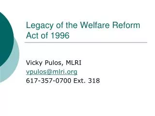 Legacy of the Welfare Reform Act of 1996