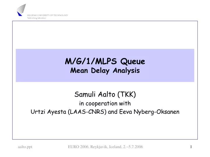 m g 1 mlps queue mean delay analysis