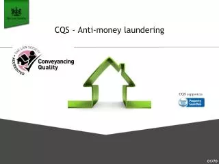 CQS - Anti-money laundering